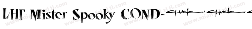LHF Mister Spooky COND字体转换